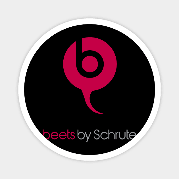 Beets by Schrute Magnet by B4DW0LF